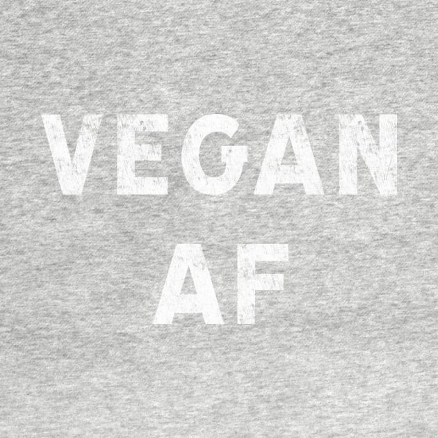 Vegan AF plant-based diet veganism by terrybain